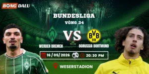 Soi Kèo Werder Bremen Vs Borussia Dortmund 20h30 16/05 – Vòng 34 Bundesliga